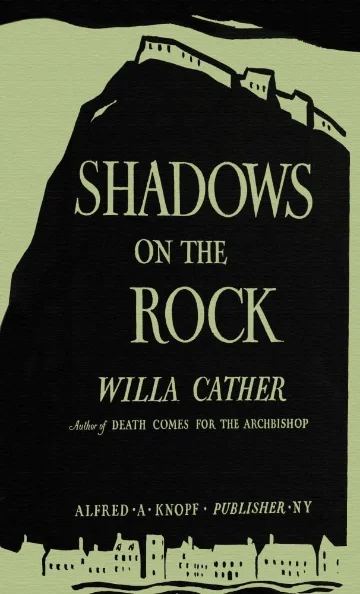 Shadows on the Rock by Willa Cather — book cover